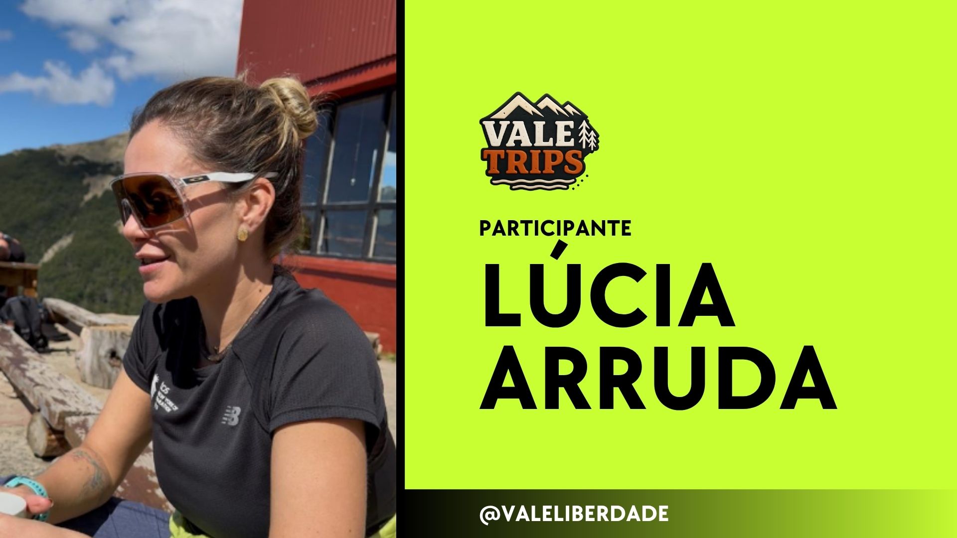 Lúcia Arruda, participante do Vale Trips