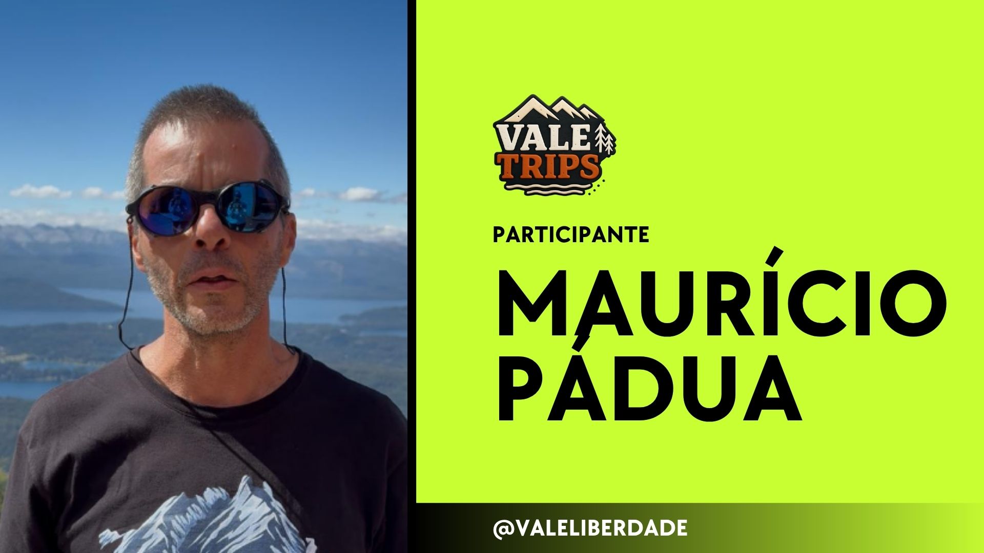 Maurício Pádua, participante do Vale Trips