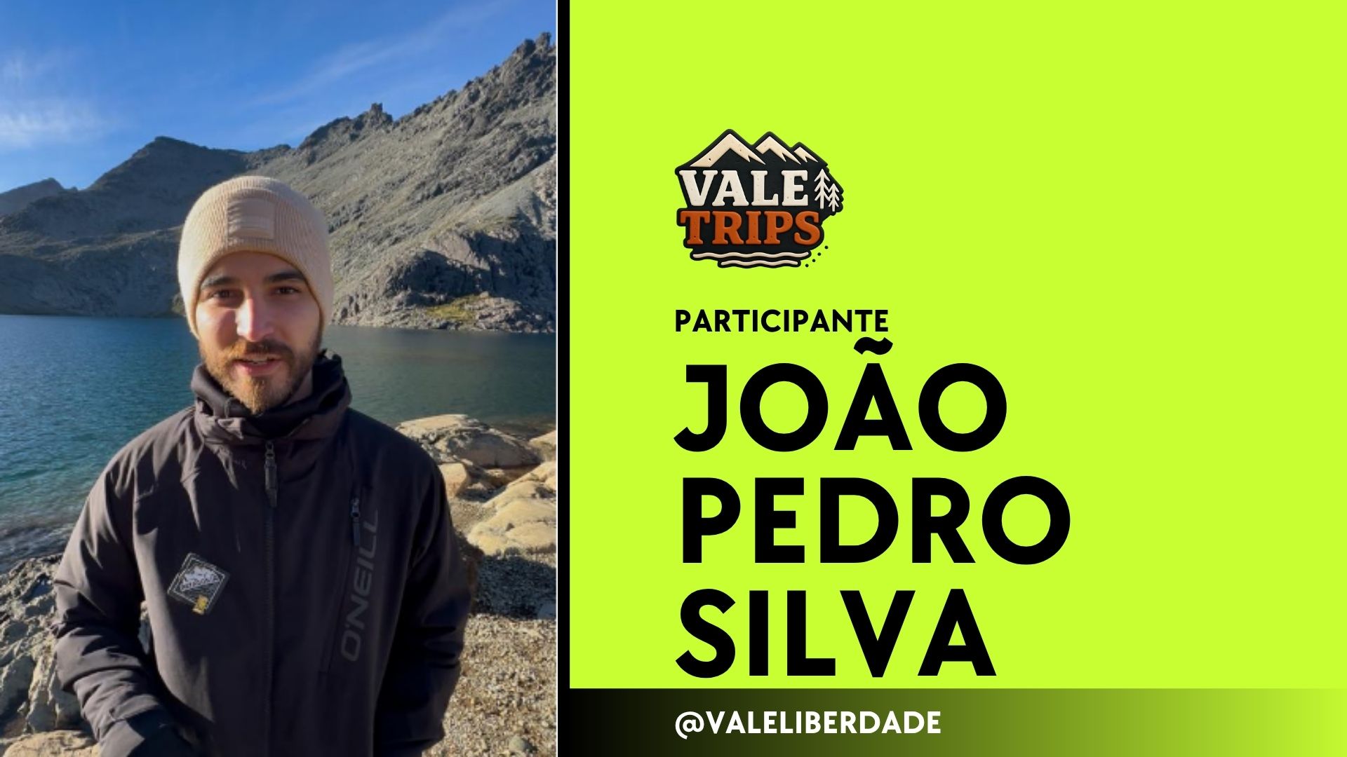 João Pedro Silva, participante do Vale Trips